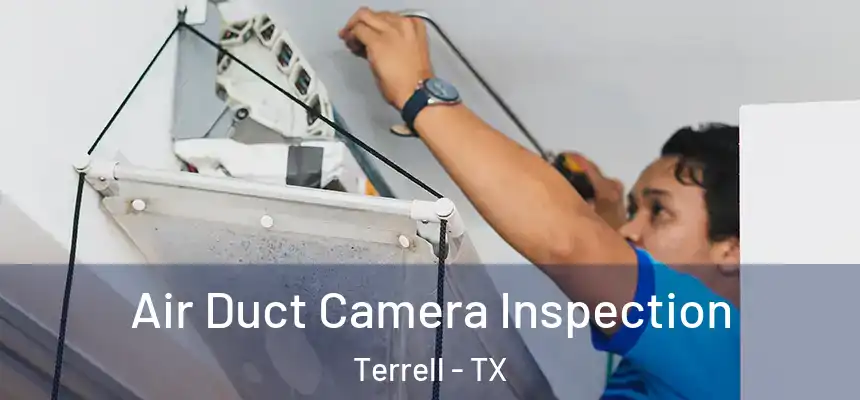  Air Duct Camera Inspection Terrell - TX