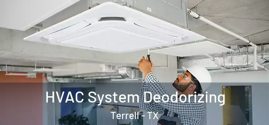  HVAC System Deodorizing Terrell - TX
